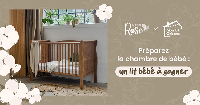 Tentez de gagner un lit bébé avec le jeu La Boîte Rose