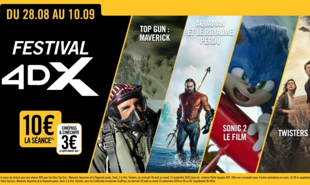 Festival 4DX Pathé : Tarif unique à 10€ la place de cinéma