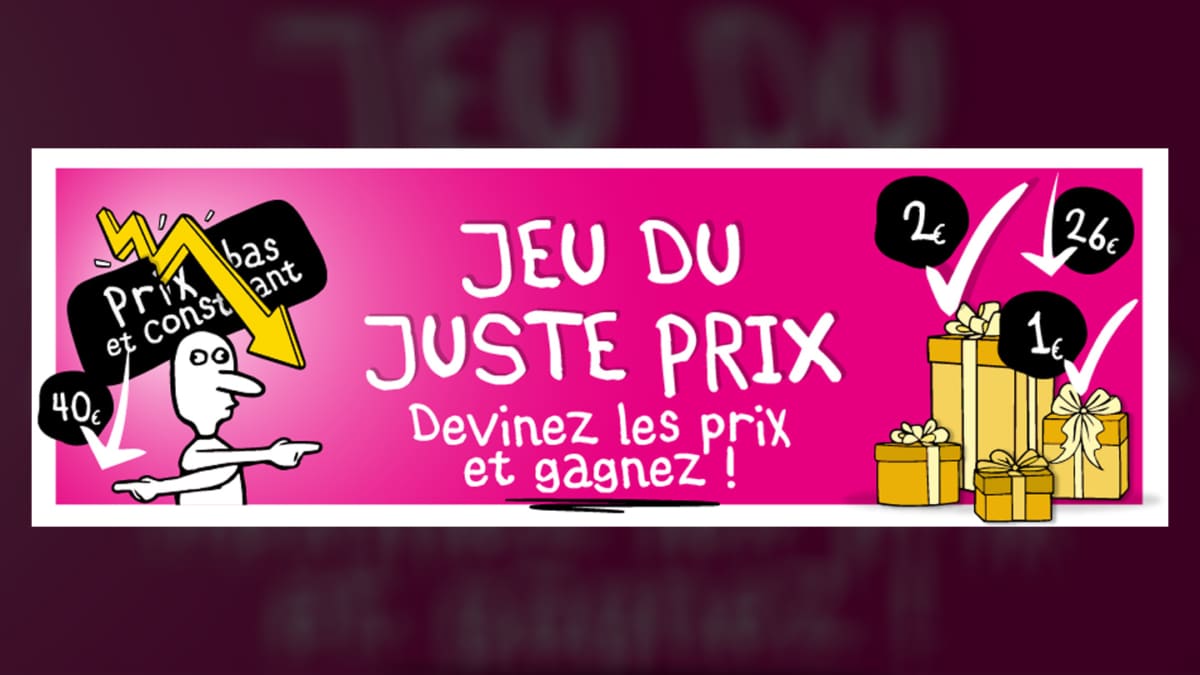 Jeu Normal Le Juste Prix : 20’350 cadeaux offerts à retirer en magasin